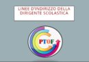 Linee d’indirizzo della Dirigente scolastica per la predisposizione del PTOF, aa ss. 2022/23, 2023/24, 2024/25